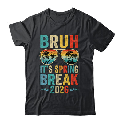 Bruh It's Spring Break 2026 Funny Teen Boys Spring Break Shirt & Tank Top | teecentury
