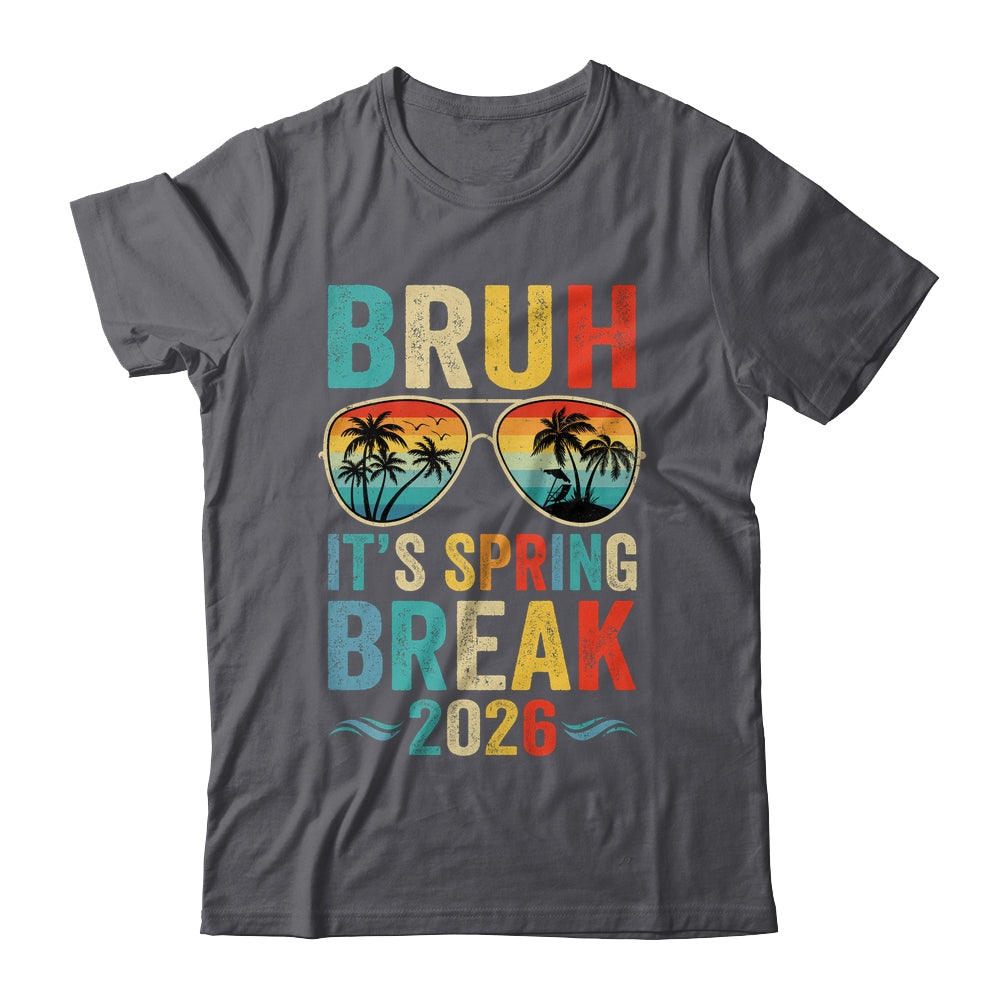 Bruh It's Spring Break 2026 Funny Teen Boys Spring Break Shirt & Tank Top | teecentury