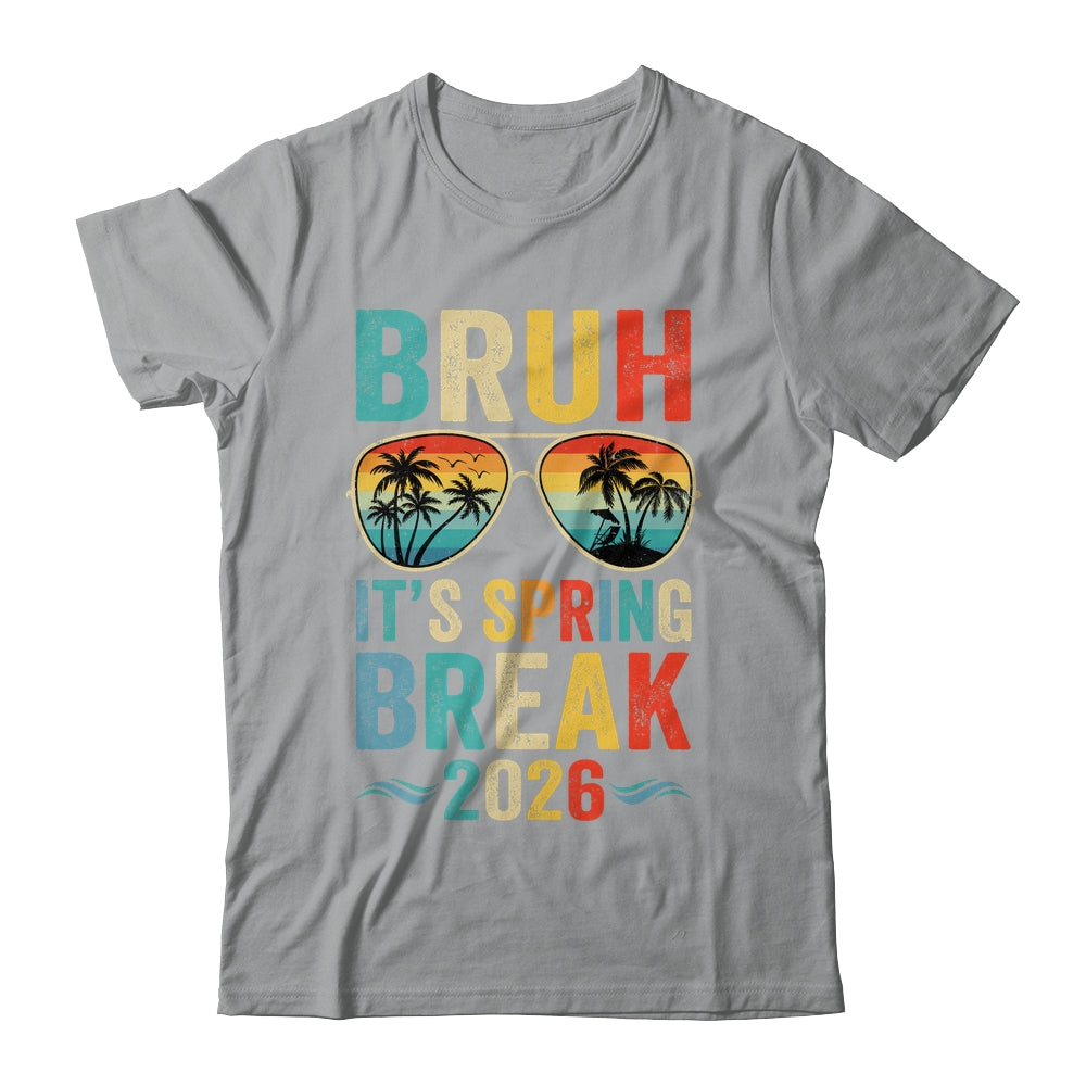 Bruh It's Spring Break 2026 Funny Teen Boys Spring Break Shirt & Tank Top | teecentury