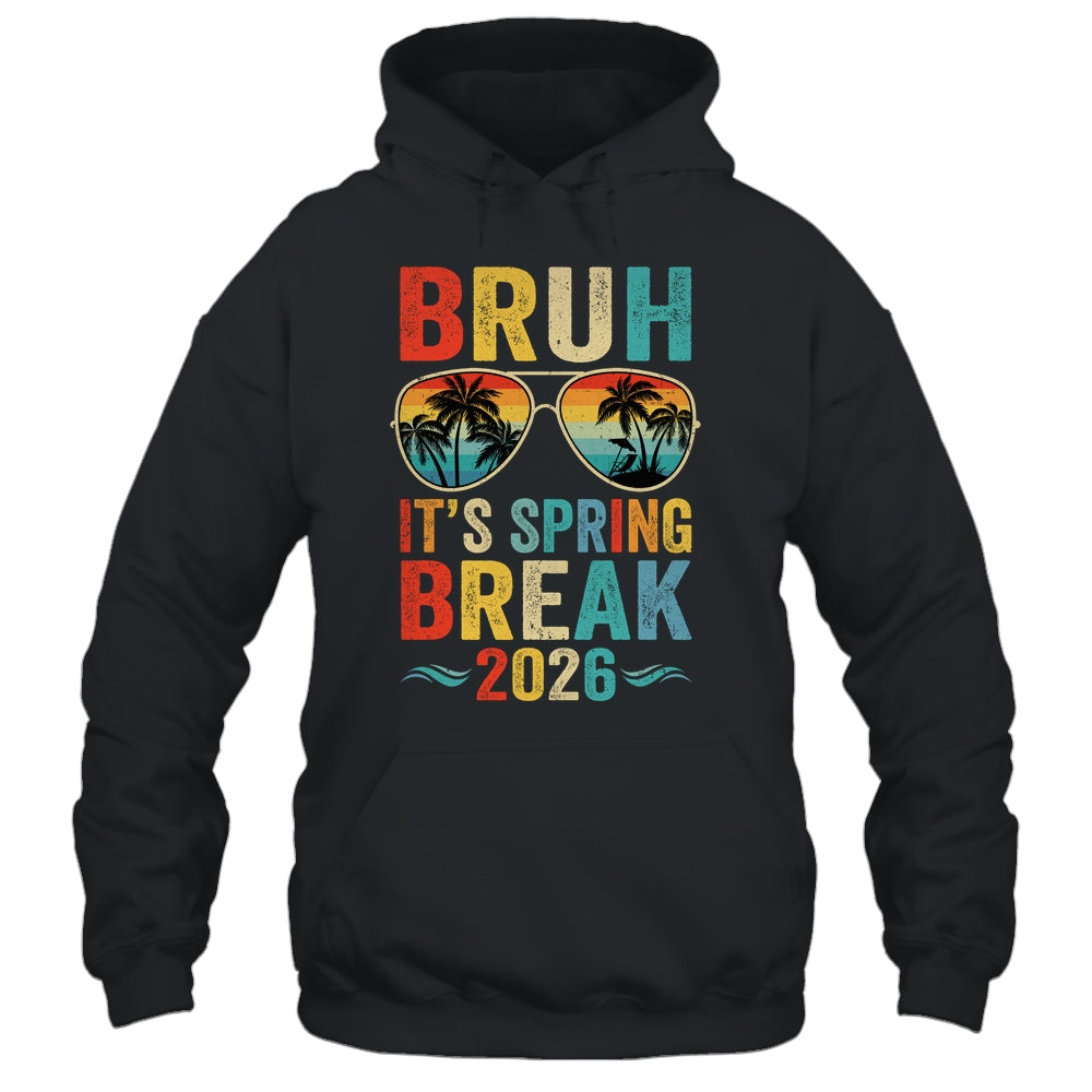 Bruh It's Spring Break 2026 Funny Teen College Spring Break Shirt & Tank Top | teecentury