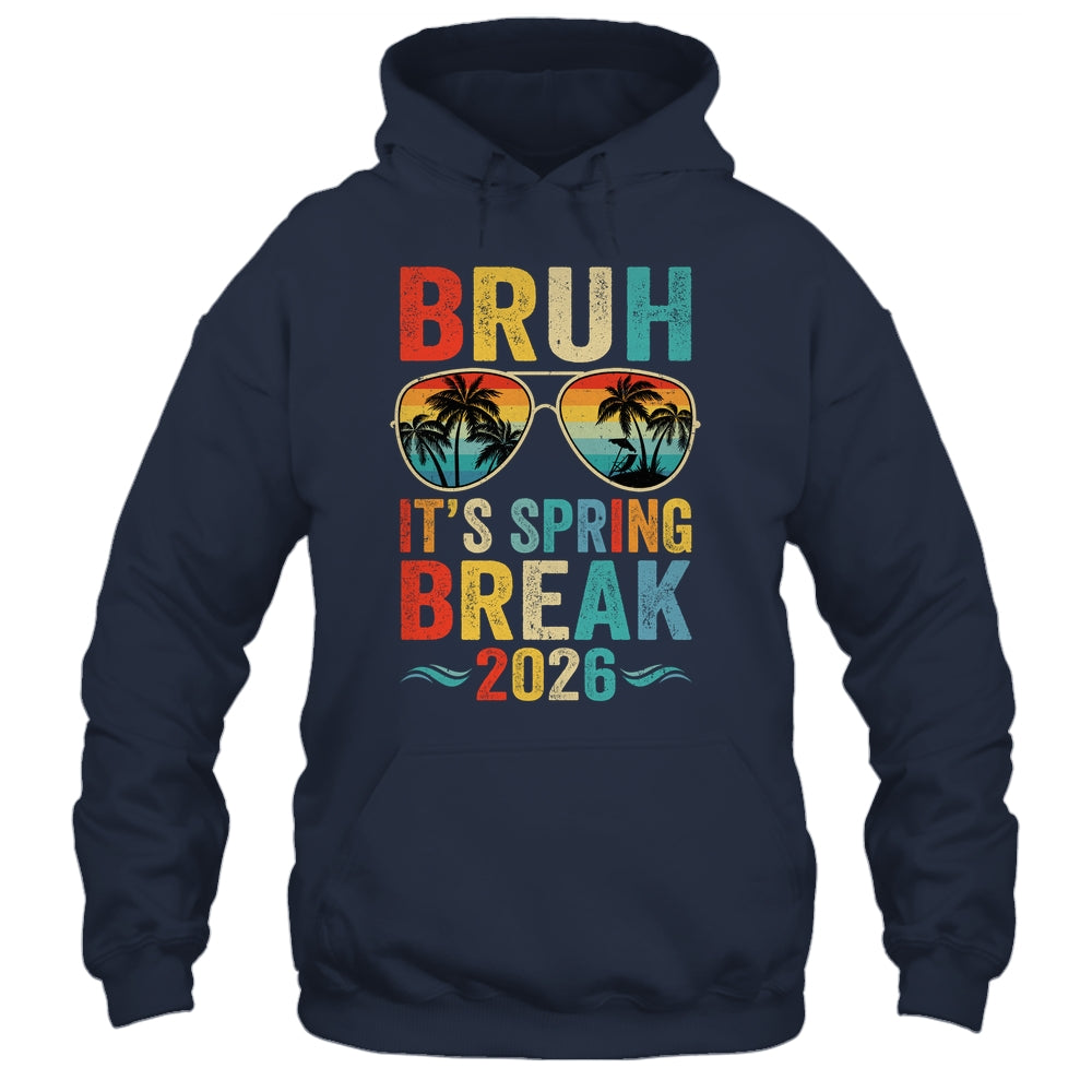 Bruh It's Spring Break 2026 Funny Teen College Spring Break Shirt & Tank Top | teecentury