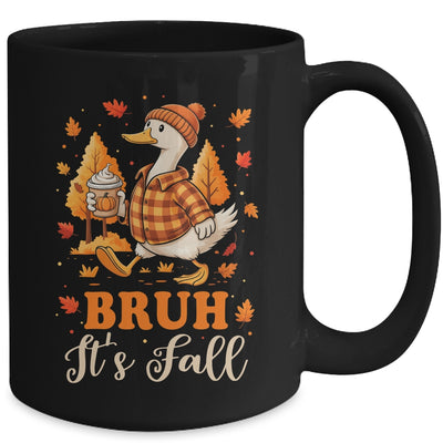 Bruh Its Fall Goose Pumpkin Spice Thanksgiving Autumn Leaves Mug | teecentury