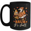Bruh Its Fall Goose Pumpkin Spice Thanksgiving Autumn Leaves Mug | teecentury