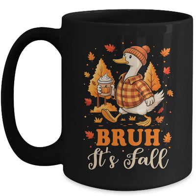 Bruh Its Fall Goose Pumpkin Spice Thanksgiving Autumn Leaves Mug | teecentury