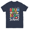 Bruh Its My 100 Days Of School 100th Day Of School Kids Boy Youth Shirt | teecentury