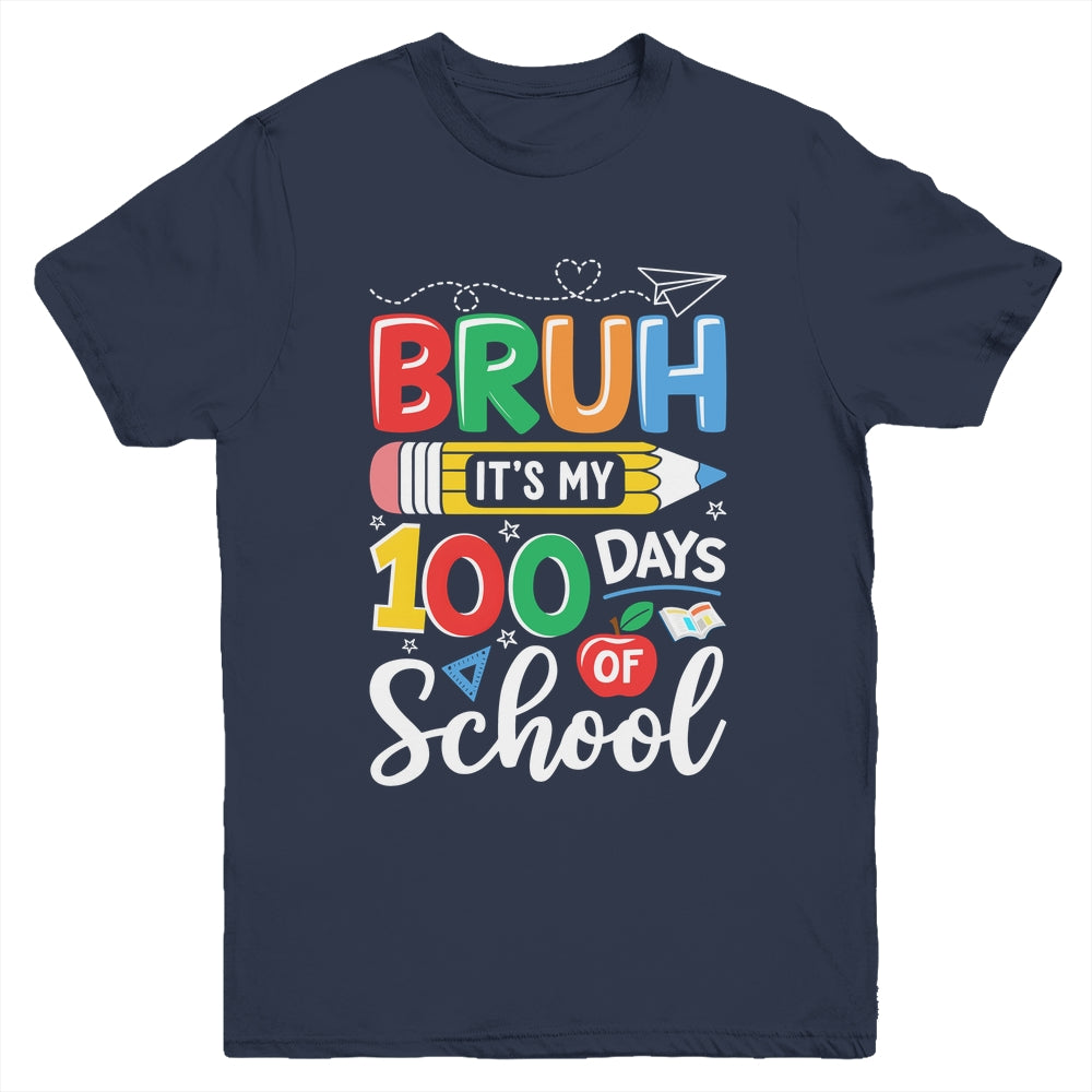 Bruh Its My 100 Days Of School 100th Day Of School Kids Boy Youth Shirt | teecentury