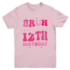 Bruh Its My 12th Birthday Pink 12 Year Old Coquette Groovy Youth Shirt | teecentury