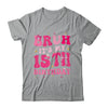 Bruh Its My 15th Birthday Pink 15 Year Old Coquette Groovy Shirt & Hoodie | teecentury