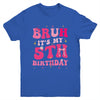 Bruh Its My 5th Birthday Pink 5 Year Old Coquette Groovy Youth Shirt | teecentury