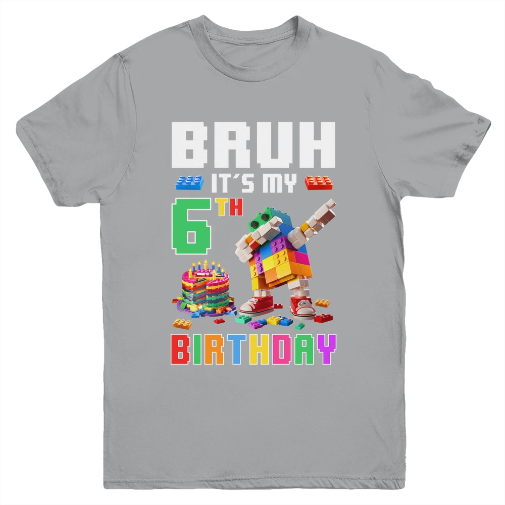 Bruh Its My 6th Birthday Master Builder Dabbing Block Brick Youth Shirt | teecentury