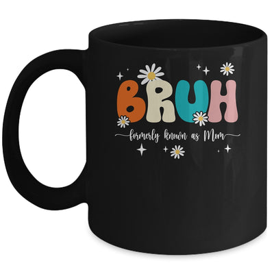 Bruh Known As Mom Formerly Mommy Mama Mom Life Mothers Day Mug | teecentury