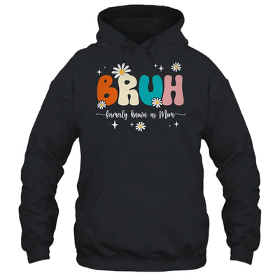 Bruh Known As Mom Formerly Mommy Mama Mom Life Mothers Day Shirt & Tank Top | teecentury