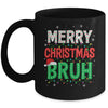 Bruh Meme Funny Saying Bro Greeting Teens Boys Men Christmas Mug | teecentury