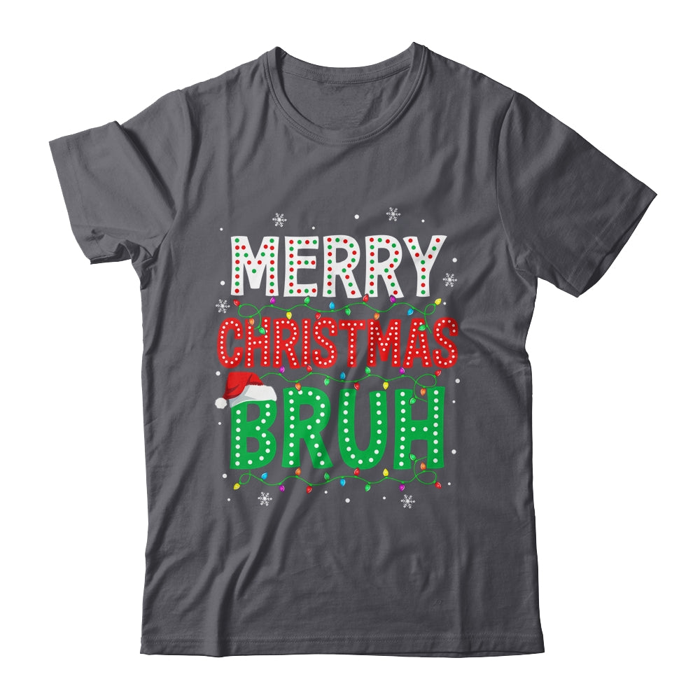 Bruh Meme Funny Saying Bro Greeting Teens Boys Men Christmas Shirt & Sweatshirt | teecentury