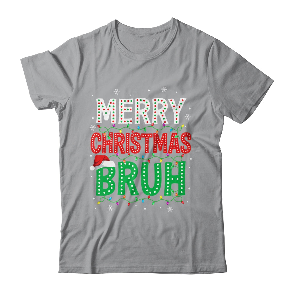 Bruh Meme Funny Saying Bro Greeting Teens Boys Men Christmas Shirt & Sweatshirt | teecentury
