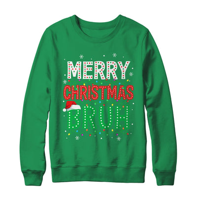 Bruh Meme Funny Saying Bro Greeting Teens Boys Men Christmas Shirt & Sweatshirt | teecentury