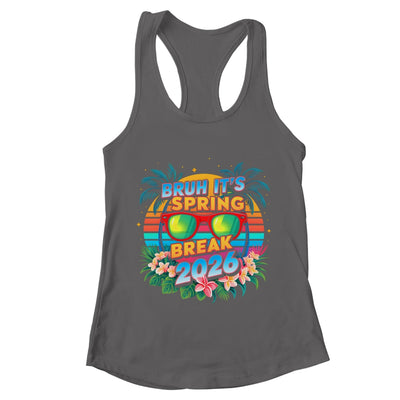 Bruh Spring Break 2026 Vacation Retro Family Friends Trip Shirt & Tank Top | teecentury