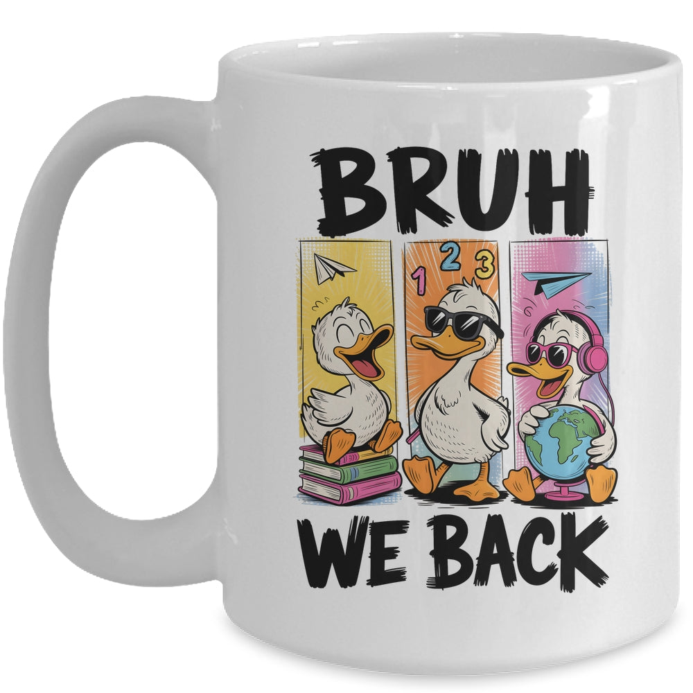 Bruh We Back Goose Back To School Retro Goose First Day Mug | teecentury