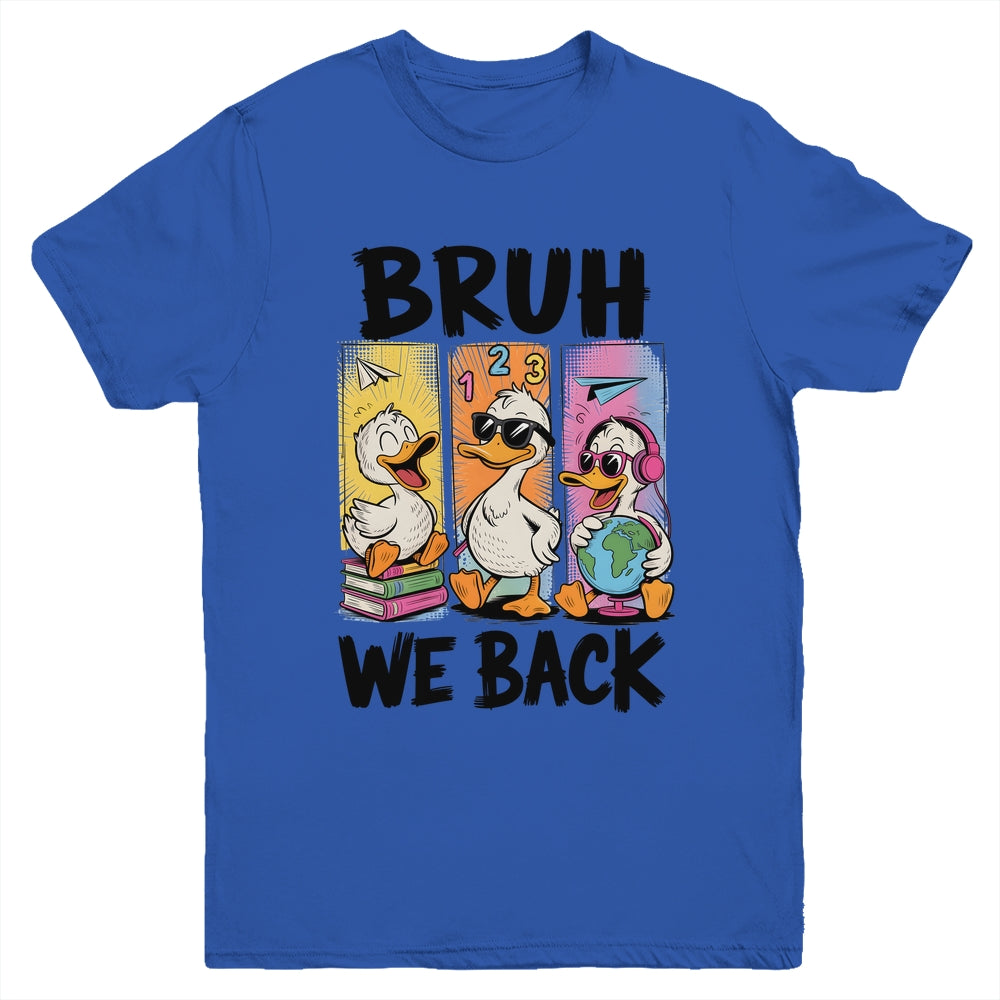 Bruh We Back Goose Back To School Retro Goose First Day Youth Shirt | teecentury