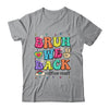 Bruh We Back Office Staff Happy First Day Of School Shirt & Hoodie | teecentury