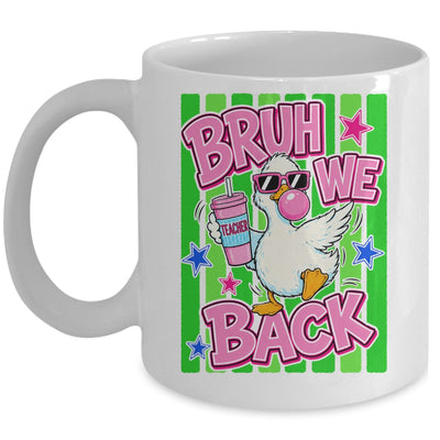 Bruh We Back Teacher Goose Teacher Funny Back To School Mug | teecentury