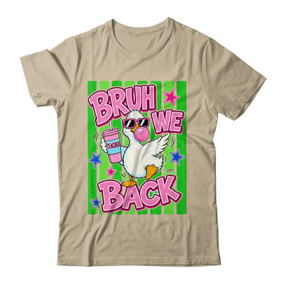 Bruh We Back Teacher Goose Teacher Funny Back To School Shirt & Hoodie | teecentury