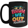 Bruh We Out Funny Last Day Of School Lunch Lady Summer Mug | teecentury