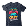 Bruh We Out Funny Last Day Of School Lunch Lady Summer Shirt & Tank Top | teecentury