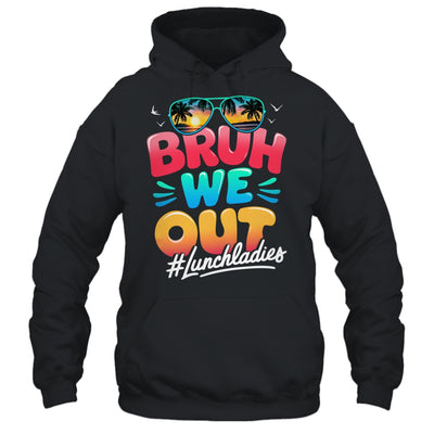 Bruh We Out Funny Last Day Of School Lunch Lady Summer Shirt & Tank Top | teecentury
