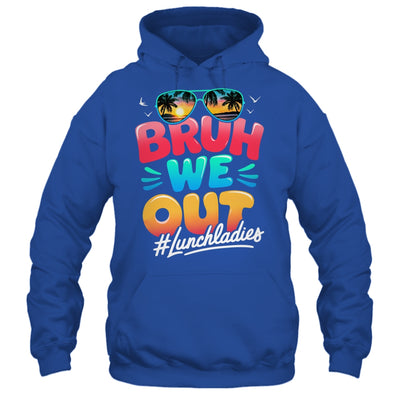 Bruh We Out Funny Last Day Of School Lunch Lady Summer Shirt & Tank Top | teecentury