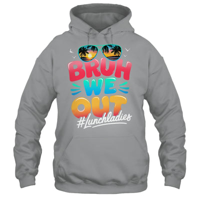 Bruh We Out Funny Last Day Of School Lunch Lady Summer Shirt & Tank Top | teecentury
