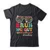 Bruh We Out Teachers End Of School Year Teacher Summer Shirt & Tank Top | teecentury