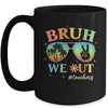 Bruh We Out Teachers Groovy Retro Happy Last Day Of School Mug | teecentury