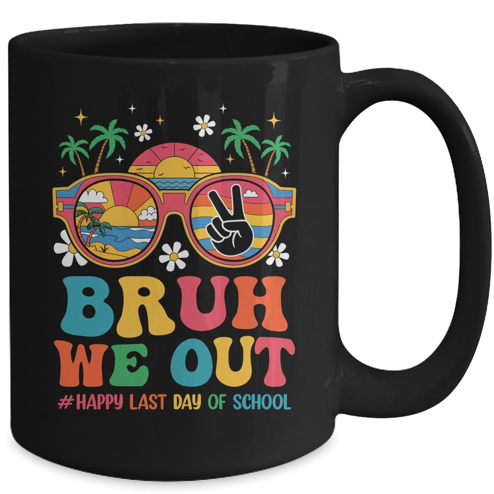 Bruh We Out Teachers Happy Last Day Of School Groovy Mug | teecentury