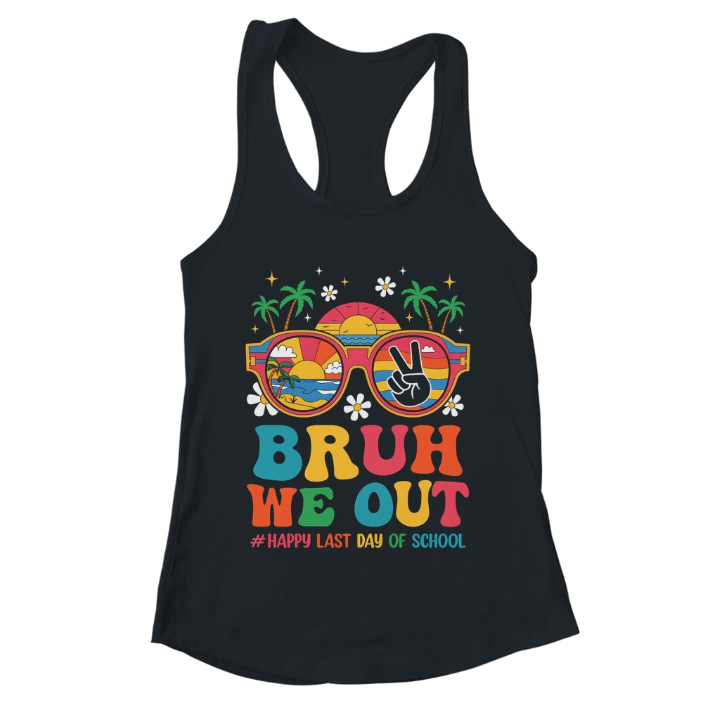 Bruh We Out Teachers Happy Last Day Of School Groovy Shirt & Tank Top | teecentury