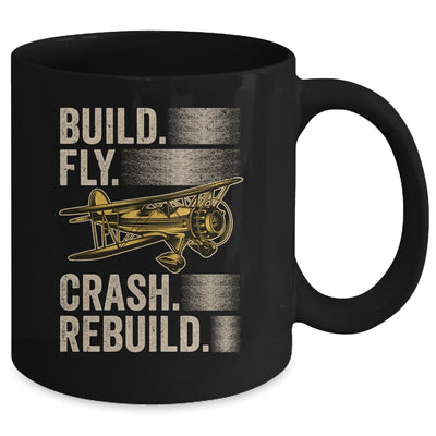 Build Fly Crash Rebuild Model Airplane Pilot RC Plane Mug | teecentury
