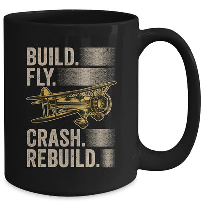 Build Fly Crash Rebuild Model Airplane Pilot RC Plane Mug | teecentury