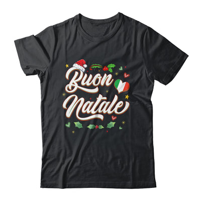 Buon Natale Italian Family Merry Christmas Italy Holiday Shirt & Sweatshirt | teecentury