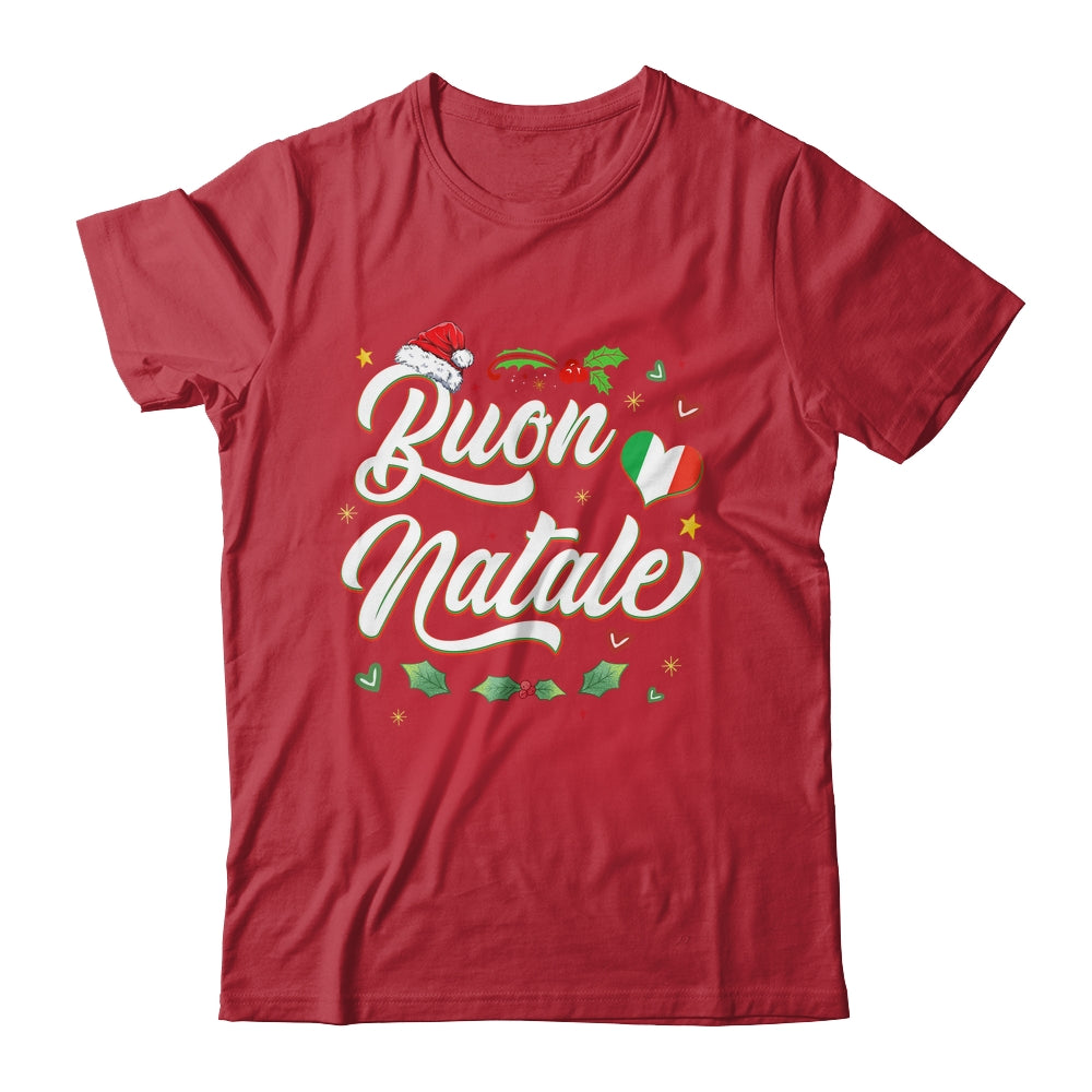 Buon Natale Italian Family Merry Christmas Italy Holiday Shirt & Sweatshirt | teecentury