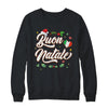 Buon Natale Italian Family Merry Christmas Italy Holiday Shirt & Sweatshirt | teecentury