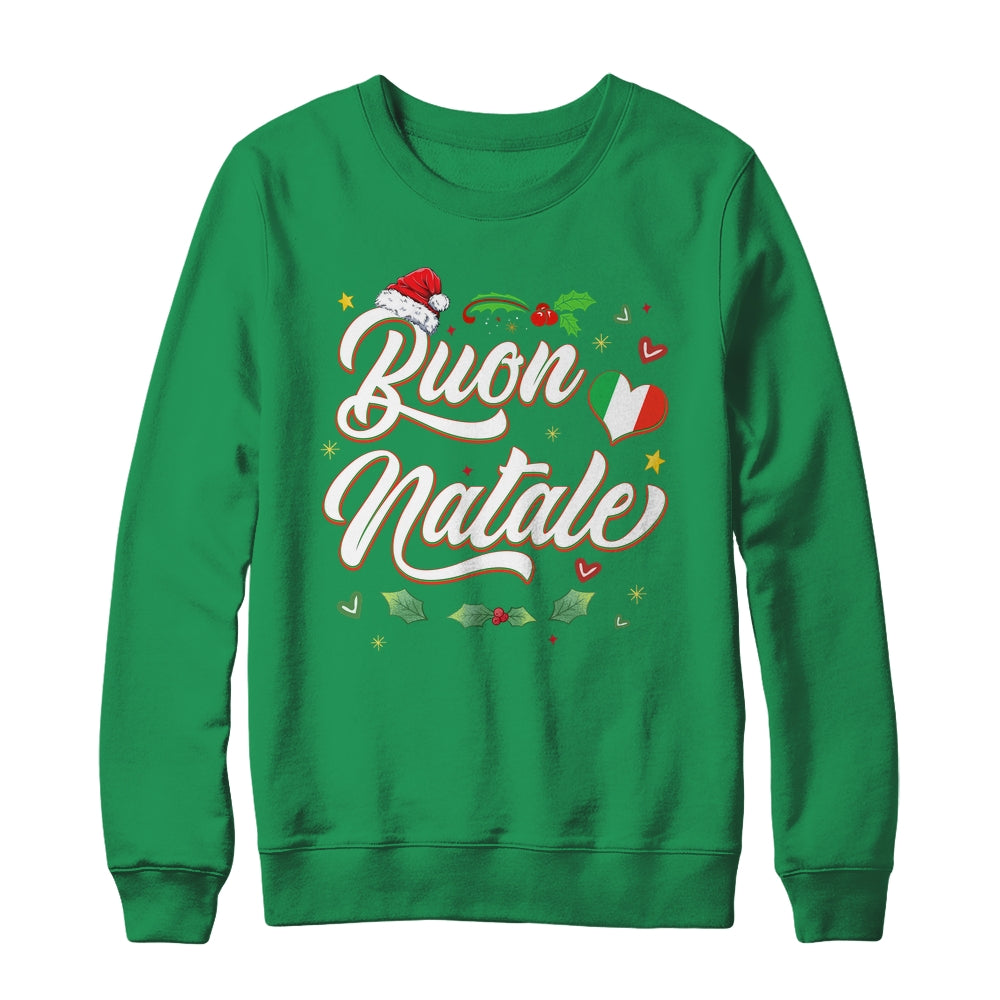 Buon Natale Italian Family Merry Christmas Italy Holiday Shirt & Sweatshirt | teecentury