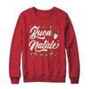 Buon Natale Italian Family Merry Christmas Italy Holiday Shirt & Sweatshirt | teecentury