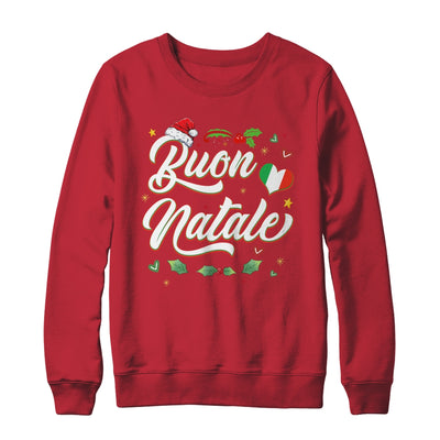 Buon Natale Italian Family Merry Christmas Italy Holiday Shirt & Sweatshirt | teecentury
