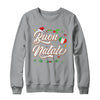 Buon Natale Italian Family Merry Christmas Italy Holiday Shirt & Sweatshirt | teecentury