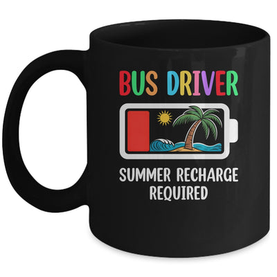 Bus Driver Summer Recharge Required Last Day Of School Mug | teecentury
