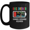 Bus Driver Summer Recharge Required Last Day Of School Mug | teecentury