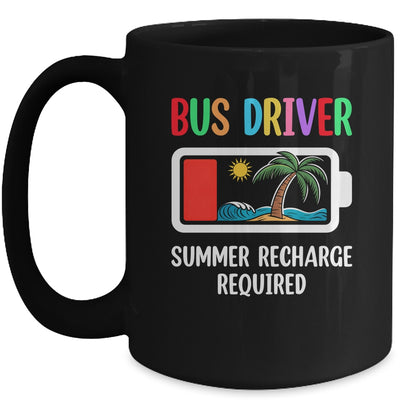 Bus Driver Summer Recharge Required Last Day Of School Mug | teecentury