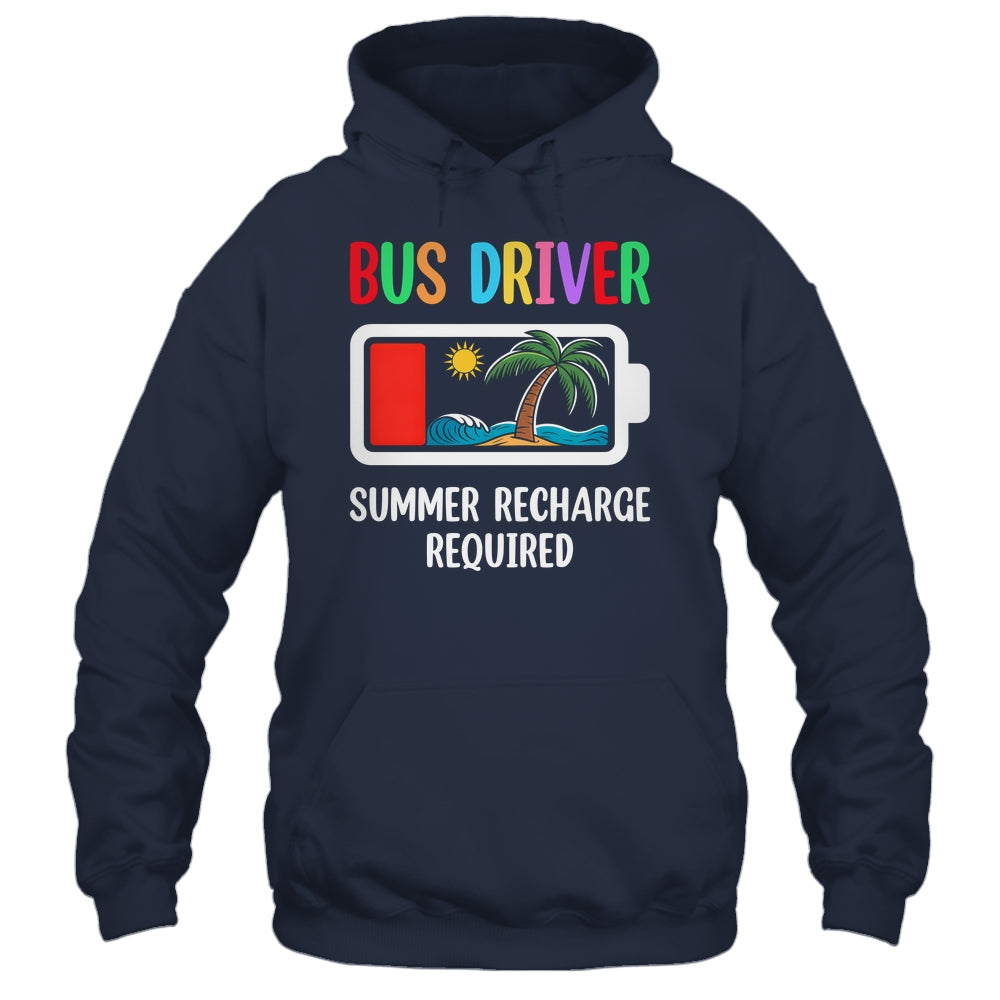 Bus Driver Summer Recharge Required Last Day Of School Shirt & Tank Top | teecentury
