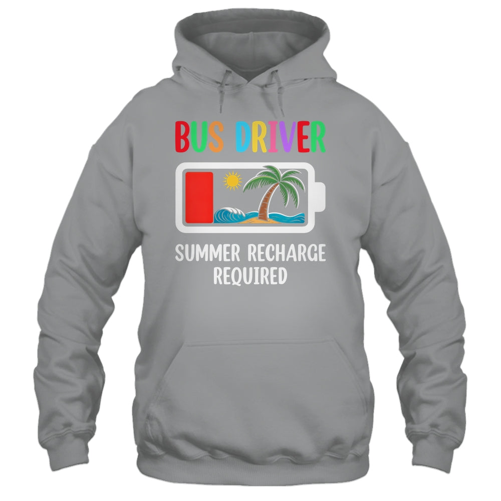 Bus Driver Summer Recharge Required Last Day Of School Shirt & Tank Top | teecentury