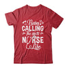 Busy Calling The Shots Nurse Life Nurse Healthcare Shirt & Hoodie | teecentury